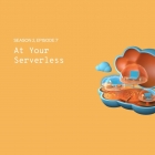 《代码英雄》第二季(7):无服务器